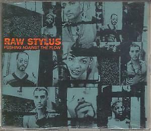 raw stylus pushing against the flow flac 1996